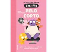 Ebb Y Flo 5: Pelo Corto
