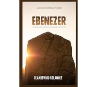 Ebenezer: The Lifting Grace and Mercy of God (Victorious Christian Living Series)