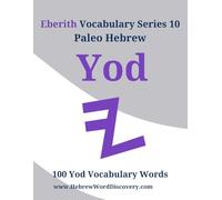 Eberith Vocabulary Series Book 10 Yod