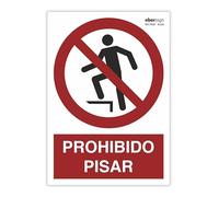 EberSign | Señal de Prohibición "Prohibido Pisar" Normativa ISO (A4)