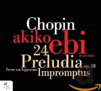 Ebi,Akiko - 24 Preludes, Impromptu, Preledium