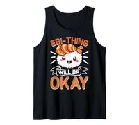 EBI-Thing estará Bien Camiseta sin Mangas