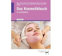 eBook inside: Buch und eBook Das Kosmetikbuch: in Lernfeldern (Gesamtband)