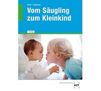 eBook inside: Buch und eBook Vom Säugling zum Kleinkind