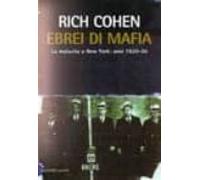 Ebrei Di Mafia: La Malavita A New York: Anni 1920-30