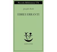 Ebrei erranti (Piccola biblioteca Adelphi)