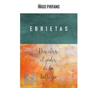 Ebrietas | Íñigo Pirfano
