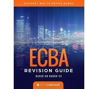 ECBA Revision Guide: Based on BABOK v3