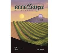 Eccellenza di Toscana. Guida 2026. I migliori vini della Toscana