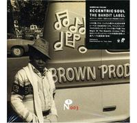 Eccentric Soul Series, the - Eccentric Soul: the Bandit Label