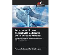 Eccezione di pre-esecutività e dignità della persona umana