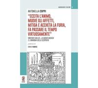 «Eccita l'animo, muove gli affetti, mitiga e accheta la furia, fa passare il tempo virtuosamente». Vincenzo Galilei, la nuova musica e l'armonia della scoperta