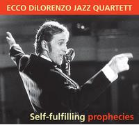 Ecco DiLorenzo Jazz Quartet Self-fulfilling Prophecies (CD) (Importación USA)