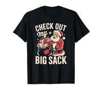 Echa un Vistazo a mi Gran Saco Santa Funny Christmas Humor Holiday Camiseta