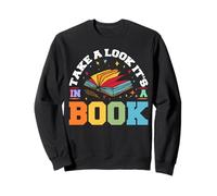 Echa un vistazo a su en un libro - Bookworms Lectores Lectura Amantes Sudadera