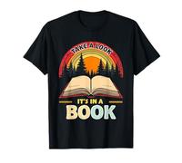 Echa un Vistazo Está en un Libro Diseño de Aventura literaria Camiseta