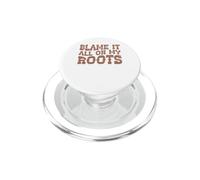 Échale la Culpa de Todo a mis Botas, Amante de la música Country, Cowboy Western PopSockets PopGrip para MagSafe