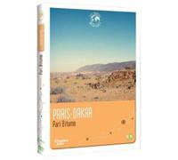 Échappées Belles - Les routes mythiques - Paris-Dakar : Pari bitume [Francia] [DVD]