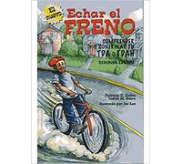 ECHAR EL FRENO: Comprender y controlar tu TDA o TDAH (NIÑOS Y ADOLESCENTES)