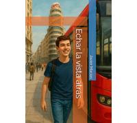 Echar la vista atrás