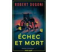 Échec Et Mort (ebook)