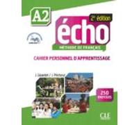 Echo 2eme Ed. A2 1º Bachillerato Cahier+cd+corriges