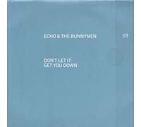 ECHO AND THE BUNNYMEN - DON'T LET IT GET YOU DOWN 7 INCH (7" VINYL 45) UK LONDON 1997
