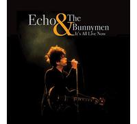 Echo and The Bunnymen - Its All Live Now