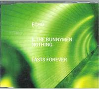 Echo and the Bunnymen - Nothing Lasts Forever [CD 2]