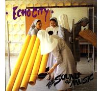 Echo City - Sound of Music (UK Import)