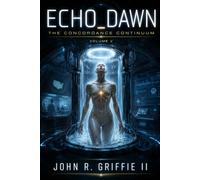 Echo_Dawn: The Concordance Continuum Vol V
