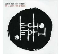 Echo Depth Finders - The City of Dolls