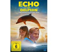 Echo, der Delphin - Eine Freundschaft furs Leben (DVD) Nixon Tyler Jade McCoy