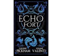 Echo Fort: 2 (Sins of the Zodiac, 2)