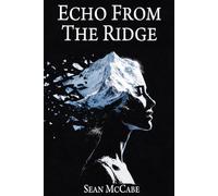 Echo From the Ridge