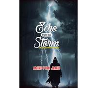 ECHO FROM THE STORM