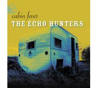 Echo Hunters - Cabin Fever