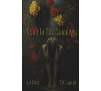 Echo In The Shadows