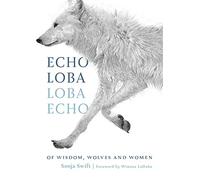 Echo Loba, Loba Echo: The Metaphor of Wolf