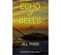 Echo of Bells: 1 (The Pevensey Files)