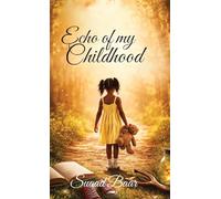 Echo Of My Childhood