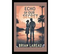 Echo of Our Secret