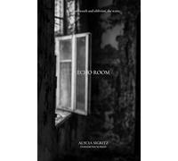 Echo Room: 2 (The Tethered Series)