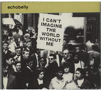 Echobelly - I can't imagine the world without me (3 tracks, 1994)