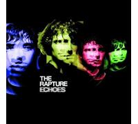 Rapture, the - Echoes