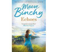 Echoes: A wonderful love story from the bestselling author of Light a Penny Candle
