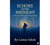 Echoes After Midnight: 3 (Spiritual Mysticism)