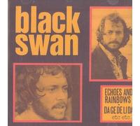 Echoes and Rainbows by Black Swan