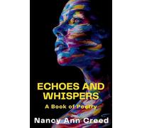 Echoes and Whispers