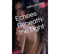 Echoes Beneath the Light